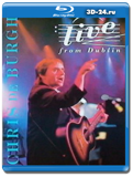 Chris De Burgh - Live From Dublin (Blu-ray, блю-рей)