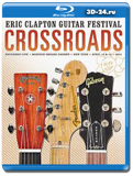 Eric Clapton's Crossroads Guitar Festival 2013 - 2 ДИСКА 2013 (Blu-ray,...